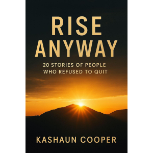 Rise Anyway