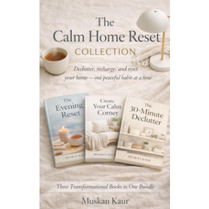 The Calm Home Reset Collection