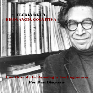 Teoría de la Disonancia Cognitiva