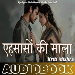 Ehsaason Ki Mala - Kriti Mishra