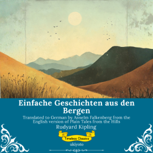 Einfache Geschichten aus den Bergen | German Version of Plain Tales From The Hills