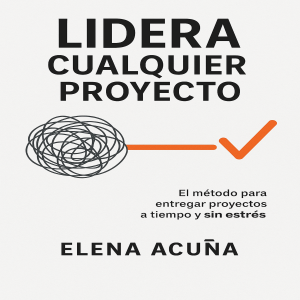 Lidera Cualquier Proyecto