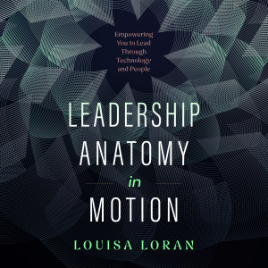 Leadership Anatomy in Motion