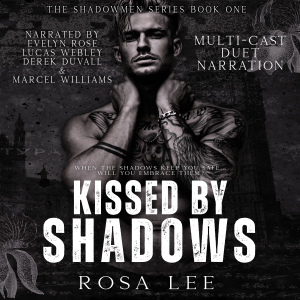 Kissed by Shadows