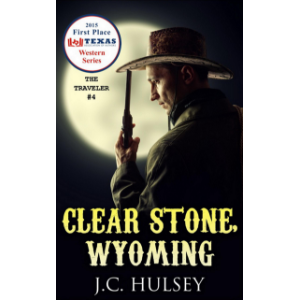 Clear Stone, Wyoming - THE TRAVELER #4