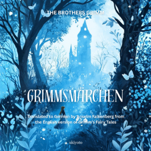 Grimmsmärchen | German Version of Grimm’s Fairy Tales