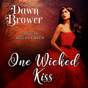 One Wicked Kiss