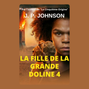 LA FILLE DE LA GRANDE DOLINA 4 : CODE D'EXTINCTION