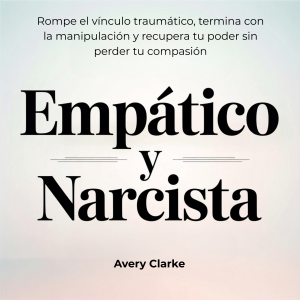 Empático y Narcista