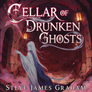 Cellar of Drunken Ghosts