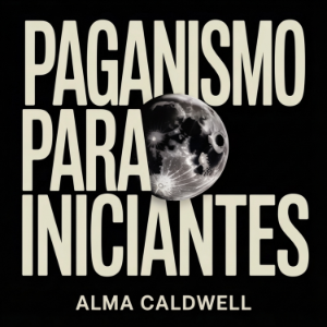 Paganismo para Iniciantes