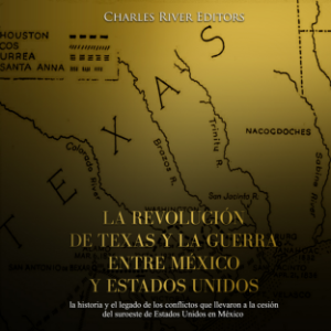 La revolución de Texas y la guerra entre México y Estados Unidos: la historia y el legado de los conflictos que llevaron a la cesión del suroeste de Estados Unidos en México-logo