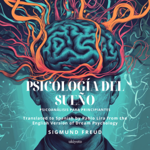 Psicología del sueño | Spanish Version of Dream Psychology