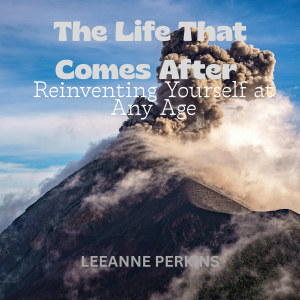 The Life That Comes After