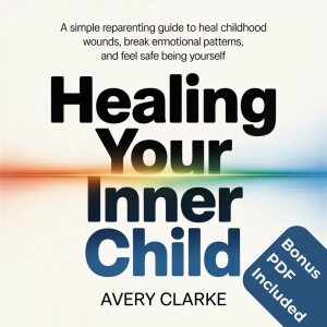 Healing Your Inner Child