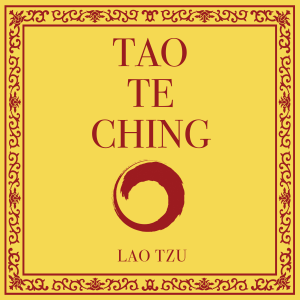 Tao Te Ching