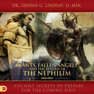 Giants, Fallen Angels, and the Return of the Nephilim