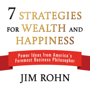7 Strategies for Wealth and Happiness