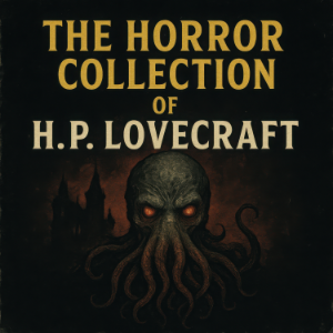 The Horror Collection of H.P. Lovecraft
