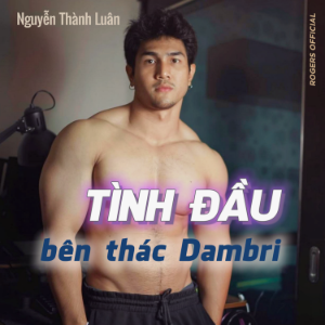 Tình Đầu Bên Thác Dambri