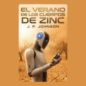 EL VERANO DE LOS CUERPOS DE ZINC
