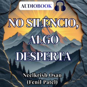 No silêncio, algo desperta