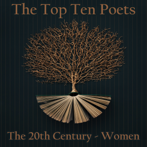 The Top 10 Poets - The 20th Century - The Women