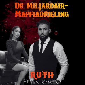 De Miljardair-Maffiadrieling: Ruth