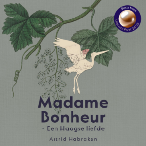 Madame Bonheur ~ Een Haagse liefde
