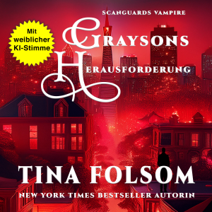 Graysons Herausforderung