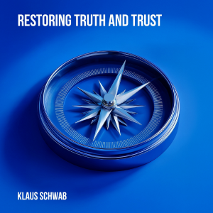 Restoring Truth and Trust