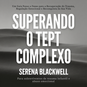 Superando o TEPT Complexo