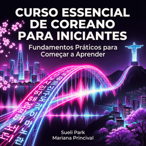 Curso Essencial de Coreano para Iniciantes