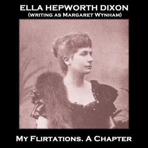 My Flirtations. A Chapter