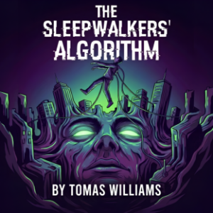 The Sleepwalkers' Algorithm