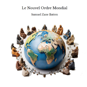Le Nouvel Ordre Mondial