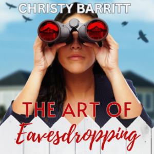 The Art of Eavesdropping