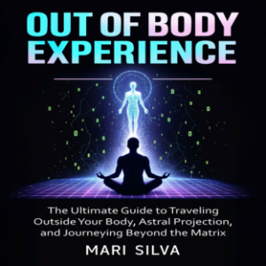 Out of Body Experience