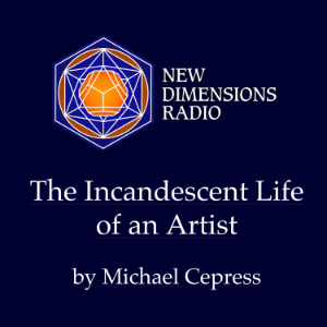 The Incandescent Life of an Artist