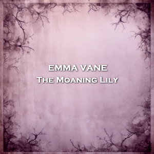 The Moaning Lily