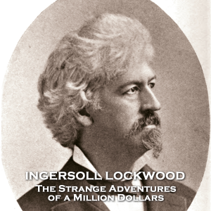 The Strange Adventures of a Million Dollars