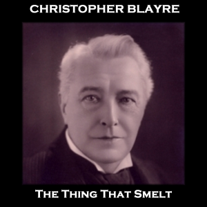 The Thing That Smelt