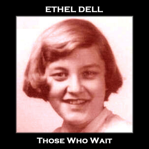 Those Who Wait