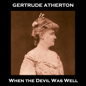 When the Devil Was Well