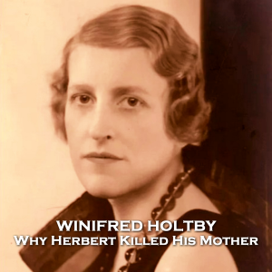 Why Herbert Killed His Mother