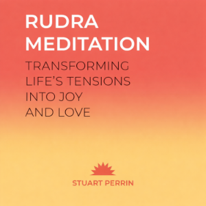 Rudra Meditation