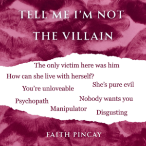 Tell Me I’m Not The Villain