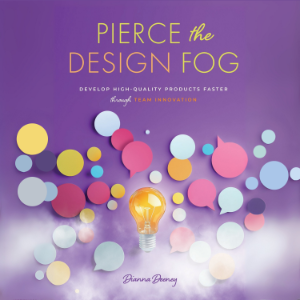 Pierce the Design Fog