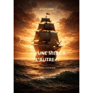 «D'UNE MER À L'AUTRE»