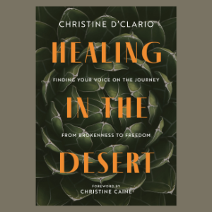 Healing in the Desert
